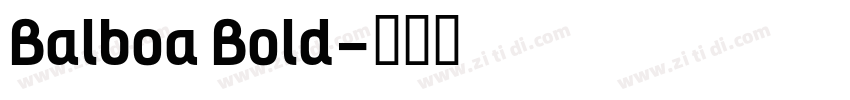 Balboa Bold字体转换